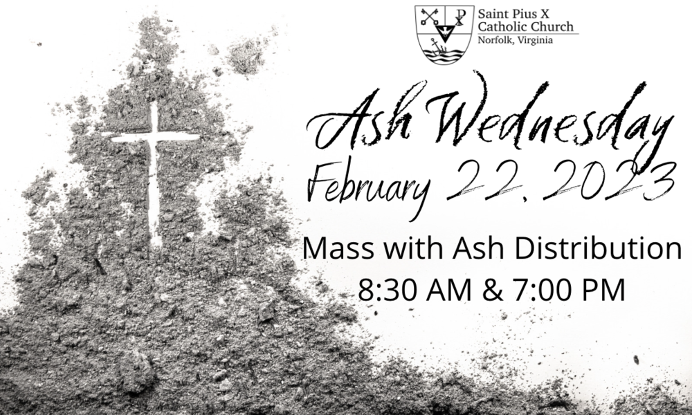 Ash Wednesday St. Pius X Catholic Church Norfolk, VA